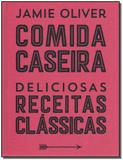 Jamie oliver comida caseira - Globo