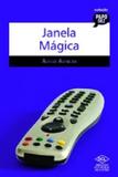 Janela magica - col. papo dez - Dcl - difusao