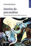 Janelas da Psicanálise - Edgard blucher
