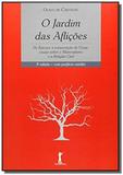 Jardim das aflicoes, o - Vide