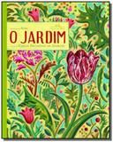Jardim, O - Grupo companhia das letras