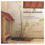 Jardines de bolsillo - Gustavo gili (importado)