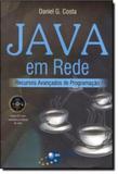 Java em rede - recursos avacados de programacao - Brasport