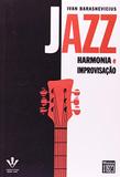 Jazz - Harmonia e Improvisaçao - Irmaos vitale