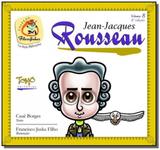 Jean Jacques Rousseau - Vol.8 - Coleção Filosofinhos - Tomo editorial