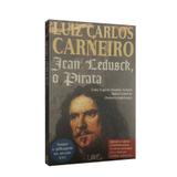Jean Ledusck, O Pirata - Lake