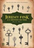 Jeremy Fink e o sentido da vida - Record