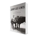 Jerry Lee Lewis : Sua Própria História Rock Roll Música Biografia Rick Bragg Capa Comum - Ideal