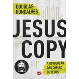 Jesus Copy - Douglas Gonçalves - Mundo cristão