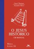 Jesus histórico, o - um manual - Edições loyola