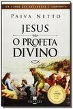 Jesus o profeta divino - 2180 - Elevacao