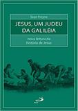 Jesus, um judeu da galileia - Paulus