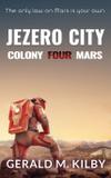 Jezero City - Gerald m. kilby