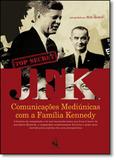 Jfk: Comunicações Mediúnicas com a Família Kennedy - Lachatre