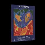 Joana de Cusa Série Boa Nova - Ser produções