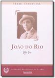 Joao do rio serie essencial - Imprensa oficial