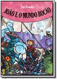 Joao e o mundo bocao - Companhia editora nacional