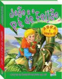 João e o Pé de Feijão - Col. Contos de fada divertidos em 3D - Todolivro