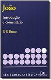 Joao, introducao e comentario - serie cultura bibl - Vida nova