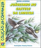 Joaozinho No Castelo Da Limeira - Franco editora