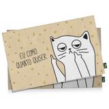 Jogo Americano Gatinho Ranzinza Eu como quanto quiser - 2 peças - Geek10