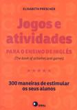 Jogos e atividades para o ensino de ingles - Disal editora