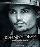 Johnny Depp - Biografia Ilustrada - Universo dos livros