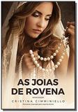 Joias de rovena (as) - Vida e consciencia