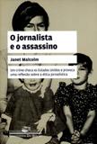 Jornalista e o assassino, o - bolso - Companhia de bolso