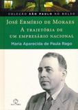Jose ermirio de moraes - a trajetoria um empresario... - Paz e terra