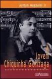 Jovem chiquinha gonzaga, a - Nova alexandria