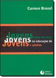 Jovens Cada Vez Mais Jovens na Educação de Jovens Adultos - Mediacao