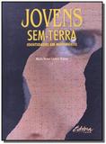 Jovens sem-terra: identidades em movimento - Ufpr