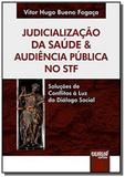 Judicializacao da saude audiencia publica no stf - Jurua