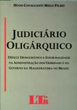 Judiciário Oligárquico - Ltr