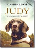 Judy: A História da Pointer-inglesa que Foi Prisioneira na na Segunda Guerra Mundial - Planeta do brasil - grupo planeta