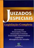 Juizados Especiais - Legislação Completa - Espaço jurídico
