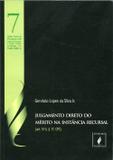 Julgamento Direto do Mérito na Instância Recursal - Volume 7 - Juspodivm