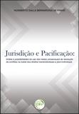Jurisdição e Pacificação - Crv