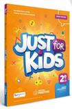 Just For Kids - 2 Ano - Ef I - 06 Ed - Positivo - didatico