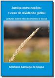 Justica entre nacoes: o caso do dividendo global - Autor independente