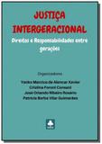 Justica intergeracional: direitos e responsabilida - Autor independente