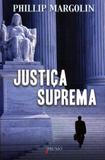 Justiça suprema - Editora prumo ltda