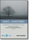Kant e o kantismo - Brasiliense