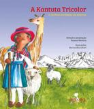 Kantuta tricolor, a - Volta e meia