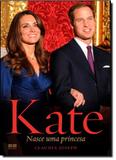 Kate: Nasce uma Princesa - Best seller - grupo record