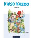 Katie Kazoo - Perdidos - Fundamento