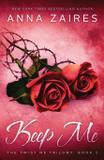 Keep Me - Mozaika llc
