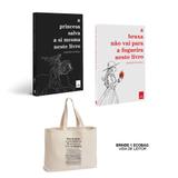 KIT A princesa salva a si mesma neste livro + A bruxa não vai para a fogueira neste livro com Ecobag BRINDE - Editora leya