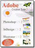 Kit adobe creative suite 2 - Alta books